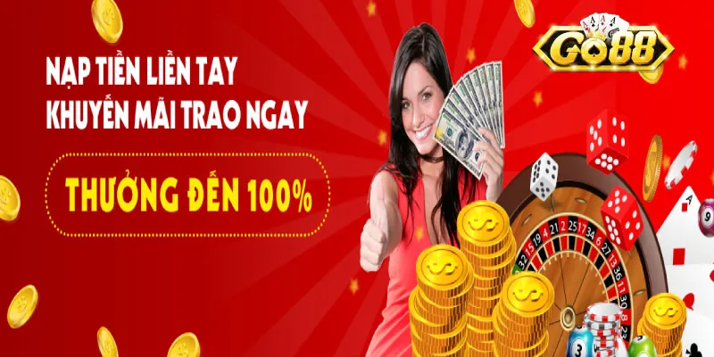 Khuyến mãi chào mừng Go88 - Đăng ký mới nhận thưởng lớn 3 Khuyến mãi chào mừng Go88 cho lần nạp đầu