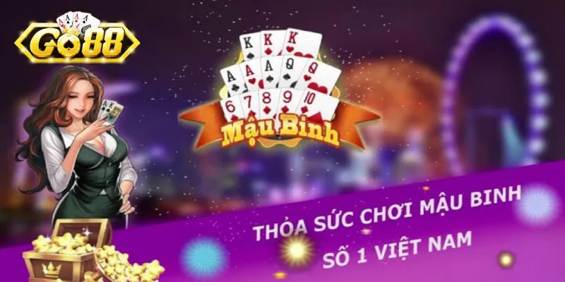 Mậu binh Go88 - Hướng dẫn luật và chiến thuật bất bại 2 Mậu binh Go88 số 1 Việt Nam