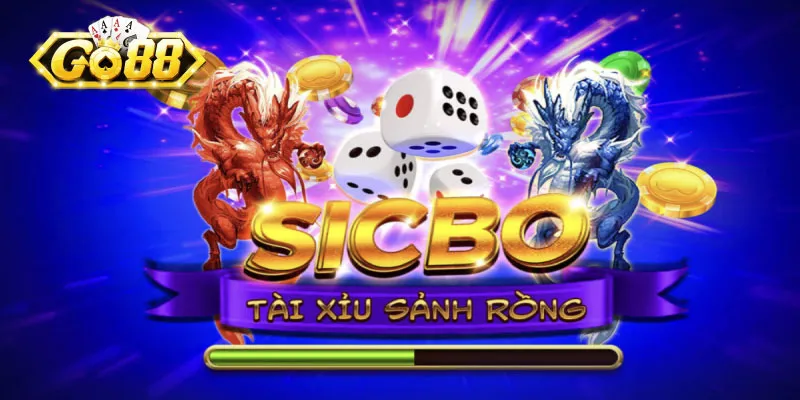 Tài xỉu Go88 - Game dễ kiếm tiền nhất 3 Tài xỉu sảnh rồng Go88