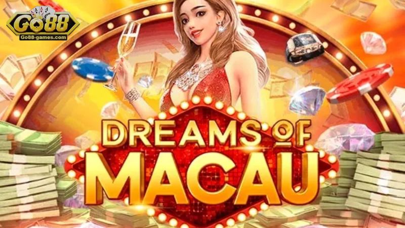 Slot game Giấc Mơ Ma Cao: Quay Hũ Ngập Tràn Tiền Thưởng! 3 Slot game Giấc Mơ Ma Cao